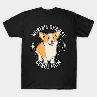 World's Okayest Corgi Mom T-Shirt